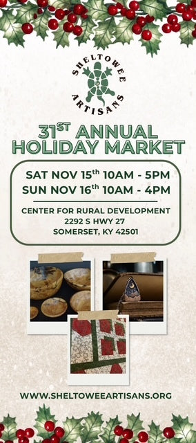 Sheltowee Artisans 31st Annual Holiday Market is THIS weekend!